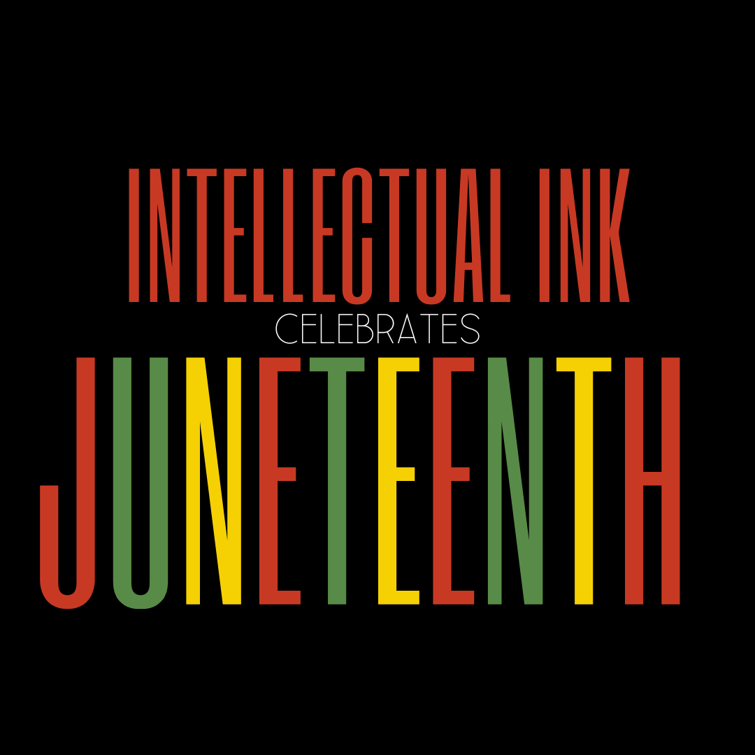 INTELLECTUAL INK - A MAGAZINE FOR AVID READERS AND PROLIFIC WRITERS